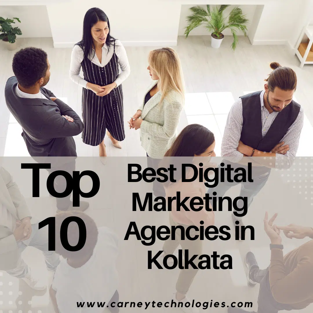 Read more about the article Top 10 Digital Marketing Agencies in Kolkata to Boost Your Brand’s Potential