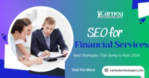 Read more about the article SEO for Financial Services: Hunt Down the Best Strategies That Going to Rule 2024